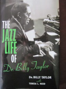 The Jazz Life of Dr. Billy Taylor