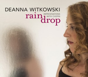 Deanna Witkowski "Rain Drop"