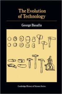 "The Evolution of Technology" by George Basalla